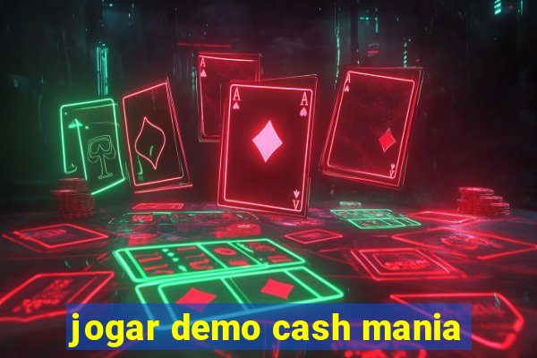 jogar demo cash mania